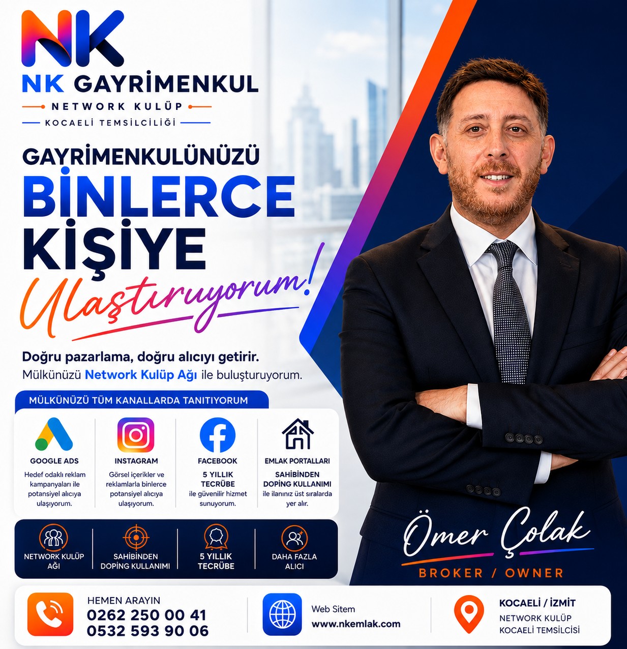 Ömer Çolak — NK Gayrimenkul ile gayrimenkulünüzü binlerce kişiye ulaştırıyorum