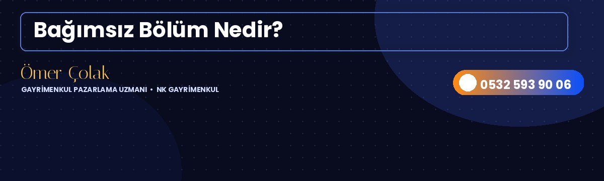 Bağımsız Bölüm