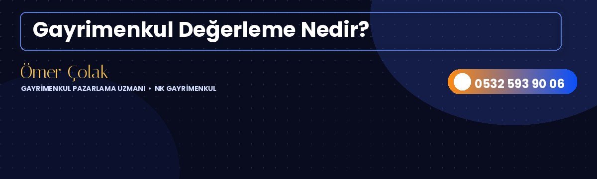 Gayrimenkul Değerleme